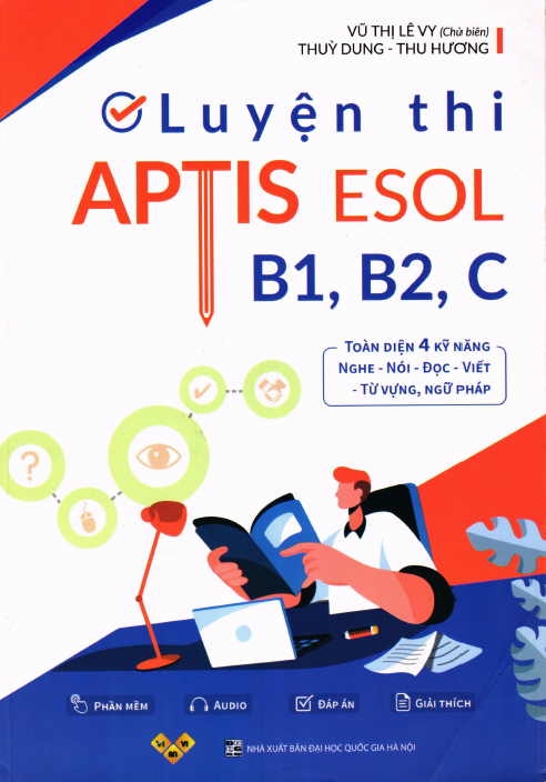 Luyện thi Aptis Esol B1, B2, C, Vũ Thị Lê Vy, Thùy Dung, Thu Hương