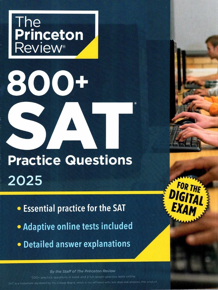 800+ SAT practice Questions 2025, for the digital exam (digital sat)