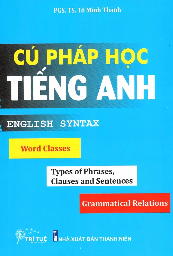 Cú pháp học tiếng Anh, English Syntax, Tô Minh Thanh
