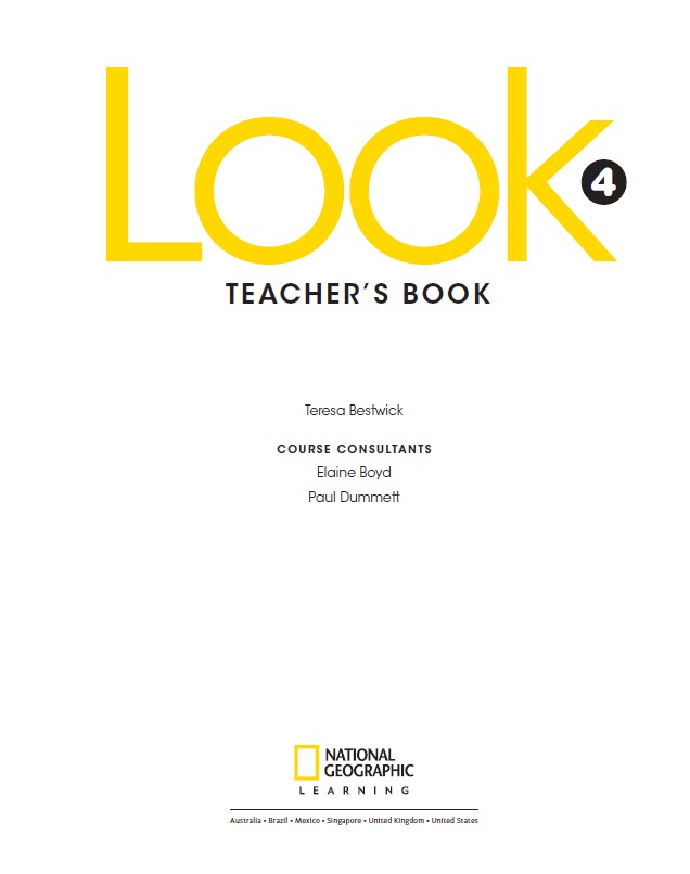 Look 4 Teacher's Book, National Geographic Learning, Teresa Bestwick, Elaine Boyd, Paul Dummett